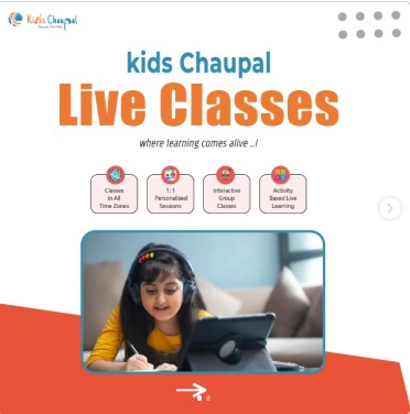 Kids Chaupal-Live Classes
