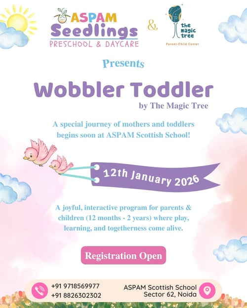 ASPAM Seedlings-Wobbler Toddler Program
