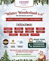 Phulwari Heights-Winter Wonderland 2.0 Christmas Carnival
