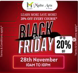 MulteArts-Black Friday Special Offers