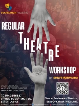 Sukhmanch Theatre-Regular Theatre Workshop