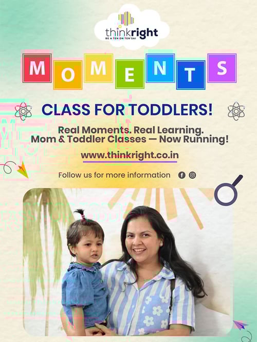 THINKRIGHT-Mother Toddler Program (Anand Vihar)