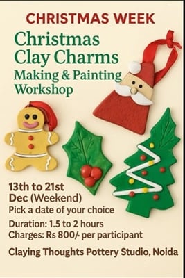 Claying Thoughts Pottery Studio-Christmas Clay Making & Painting Workshop