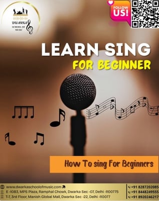 Dwarka school of music-Singing for Beginners Course