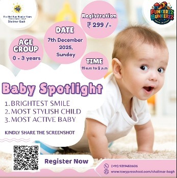 The Shri Ram Wonder Years-Baby Spotlight Workshop