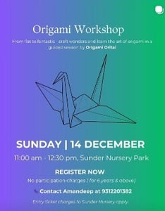 Sunder Nursery Park-Origami Workshop