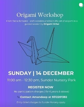 Sunder Nursery Park-Origami Workshop