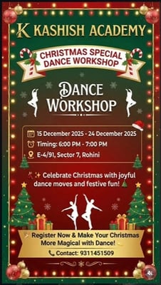 K KASHISH ACADEMY-Christmas Special Dance Workshop