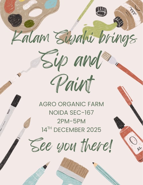Kalam Siyahi-Sip and Paint workshop