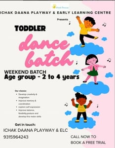 Ichak Daana playway & Early Learning centre-Toddler Dance Batch