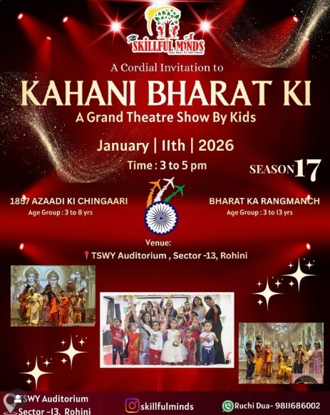 Skillful minds-Kahani Bharat Ki Theatre Show
