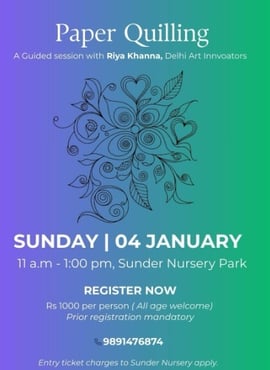 Sunder Nursery Park-Paper Quilling Workshop