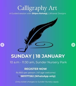 Sunder Nursery Park-Calligraphy Art Workshop