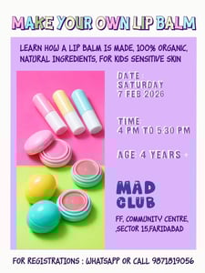 MAD CLUB-Make Your Own Lip Balm Workshop