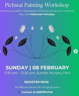 Sunder Nursery Park-Pichwai Painting Workshop