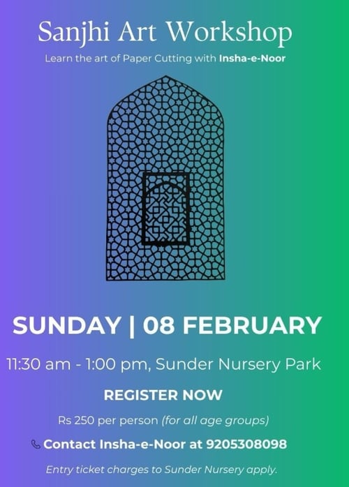 Sunder Nursery Park-Sanjhi Art Workshop