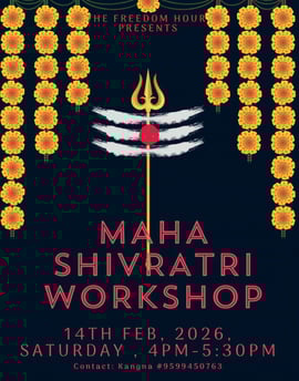 Freedom Hour-Maha Shivratratri Workshop