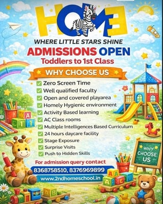 Second Home Playway & Daycare-Toddlers to 1st Class Admissions