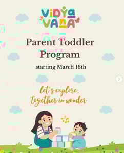 Vidya Vana Preschool-Parent Toddler Program Admissions Open