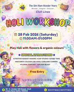 The Shri Ram Wonder Years-Holi Workshop 2026