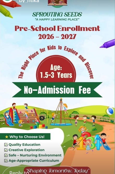 Sprouting Seeds by Ritika-Pre School Enrollment 2026-2027