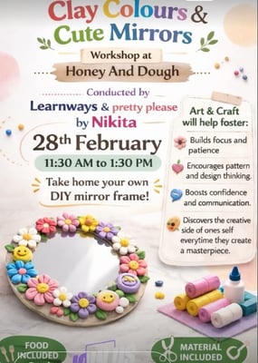 Learn Ways Play School-Clay Color and Cute Mirrors Workshop