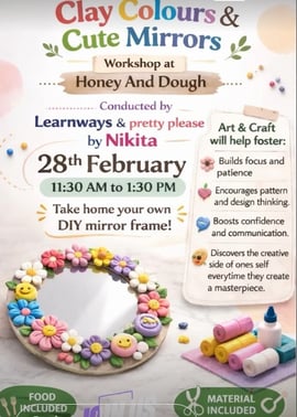 Learn Ways Play School-Clay Color and Cute Mirrors Workshop