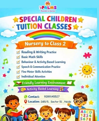 Palms Preschool & Daycare-Tuition Classes for Special Children