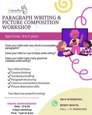 Mingling words-Paragraph Writing and Picture Composition Workshop