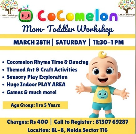 Little Cambridge Noida-Mom Toddler Workshop
