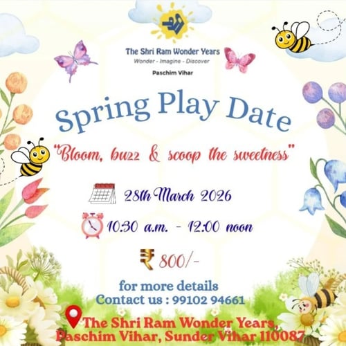 The Shri Ram Wonder Years-Spring Play Date