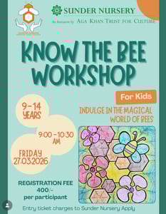 Sunder Nursery Park-Know the Bee Workshop for Kids
