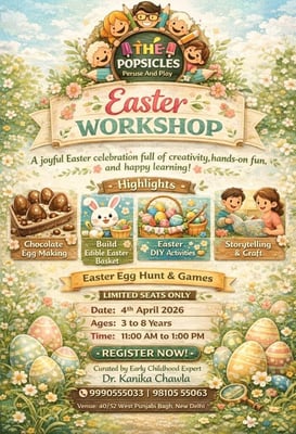 The Popsicles Early Learning Centre-Easter Workshop