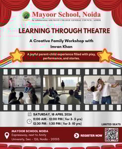 Mayoor School Noida-Theatre Fun for Families and Kids