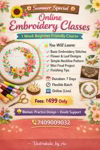 Vastrakalabyria-Summer Special Online Embroidery Classes