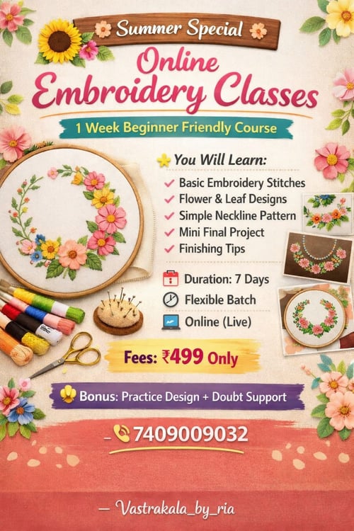 Vastrakalabyria-Summer Special Online Embroidery Classes