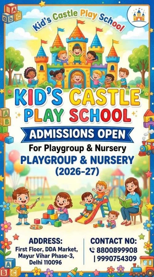 Kid’s Castle Play School- ADMISSIONS OPEN (2026–27)