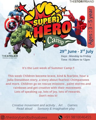 The Storry Band-Superhero Camp A Summer of Stories Play and Adventure