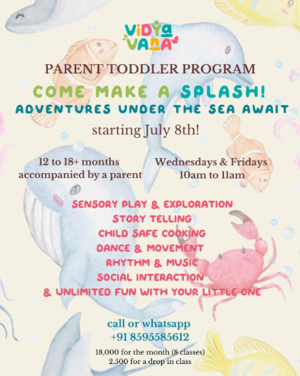 Vidya Vana Preschool-Parent Toddler Program Admissions Open
