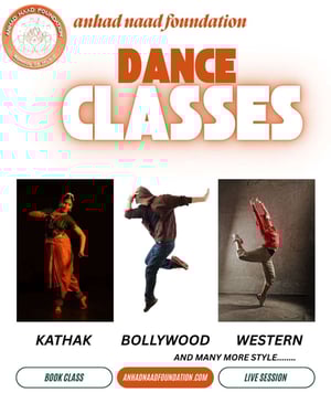 Anhad Naad Foundation-Dance Classes