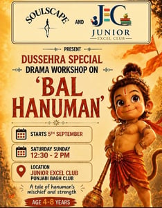 Soulscape-Dussehra Special Drama Workshop on Bal Hanuman