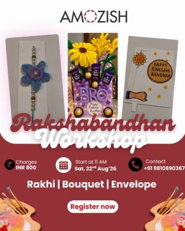 AmoziSH-Rakshabandhan Workshop