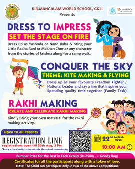 K.R.MANGALAM WORLD SCHOOL-Dress to Impress Krishna and Rakhi Celebrations