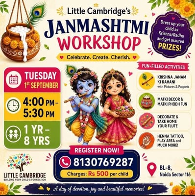 Little Cambridge-Janmashtmi Workshop ( Noida )