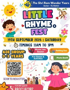 The Shri Ram Wonder Years-Little Rhyme Fest ( Sector 13 Rohini )