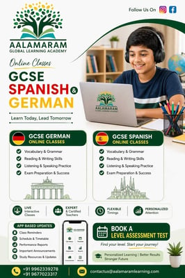 AALAMARAM GLOBAL LEARNING ACADEMY-GCSE SPANISH and GERMAN ONLINE CLASSES