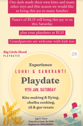 Big Little Hood-Lohri and Sankranti Playdate