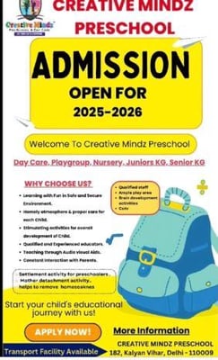 CREATIVE MINDZ  PRESCHOOL: ADMISSIONS OPEN (2025-26)