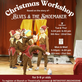 Ekansh-Christmas Workshop Based on the stage of Elves & the Shoemaker for kids