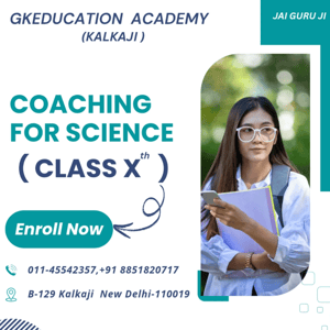 Gkeducation academy-Coaching for Science 10th class